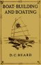 [Gutenberg 44228] • Boat-Building and Boating